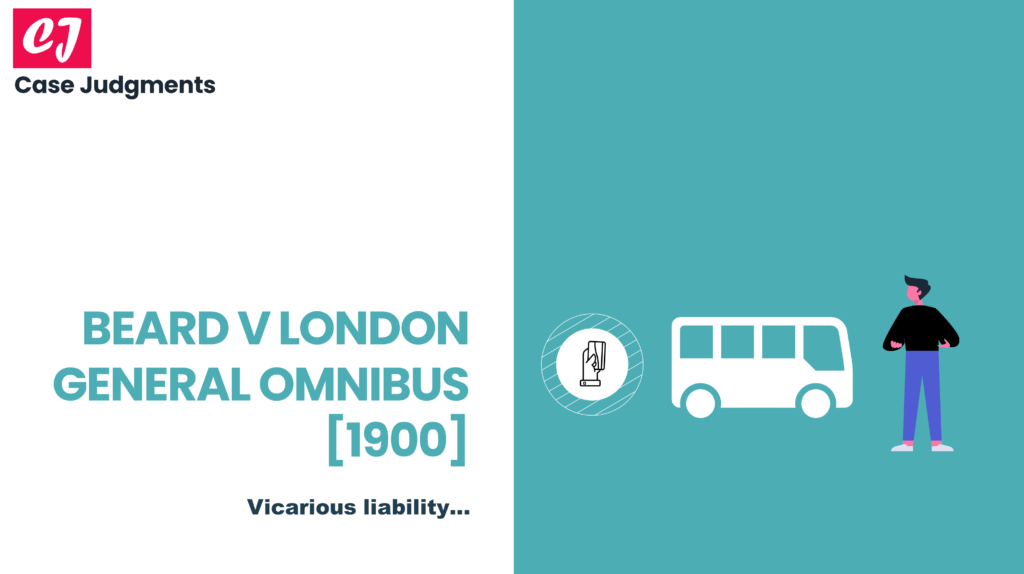 Beard v London General Omnibus