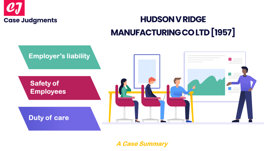 Hudson v Ridge Manufacturing